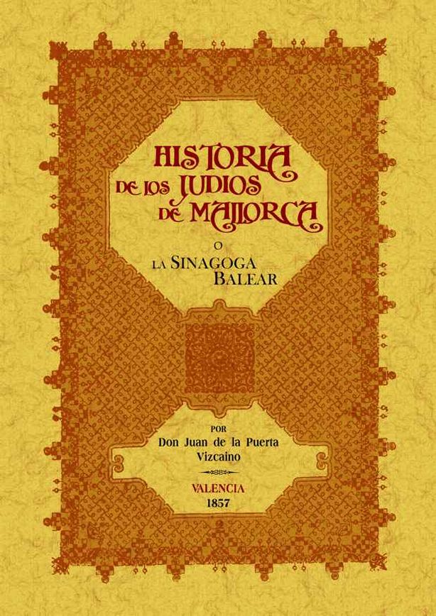 HISTORIA JUDIOS MALLORCA  LA SINAGOGA BALEAR