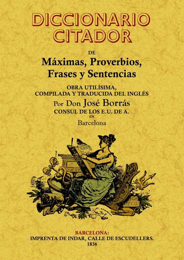 DICC. CITADOR Maximas, proverbios, frases y sentencias