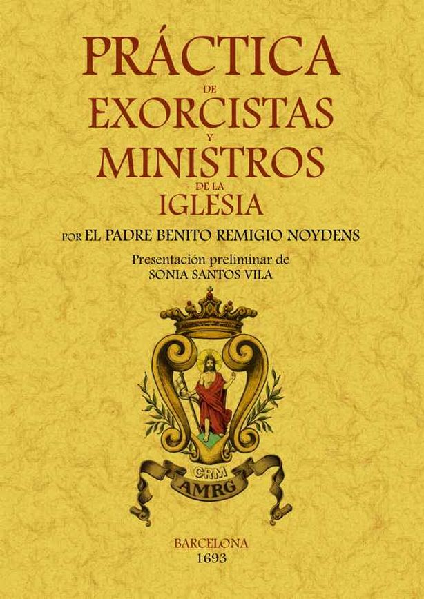 PRACTICA EXORCISTAS Y MINISTROS IGLESIA