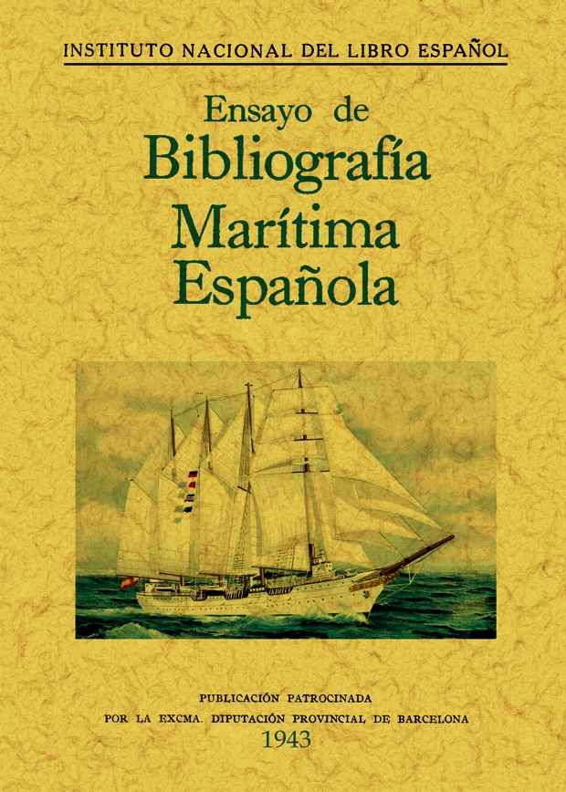 ENSAYO BIBLIOGRAFIA MARITIMA ESPAÑOLA