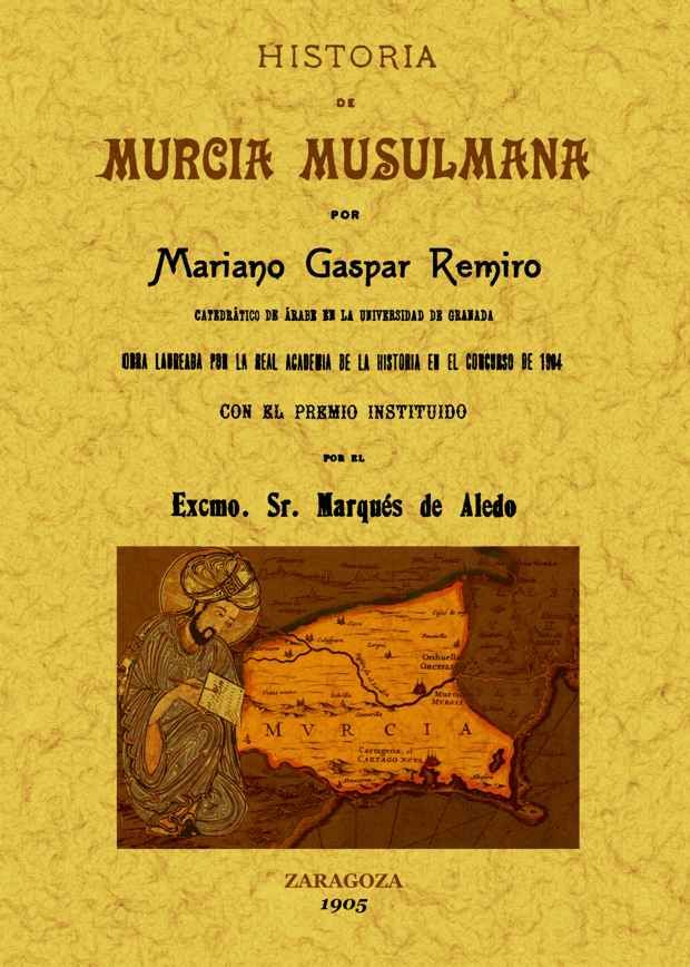 HISTORIA MURCIA MUSULMANA