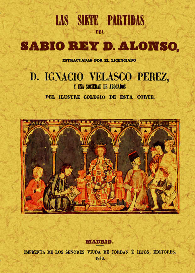 SIETE PARTIDAS SABIO REY D. ALONSO