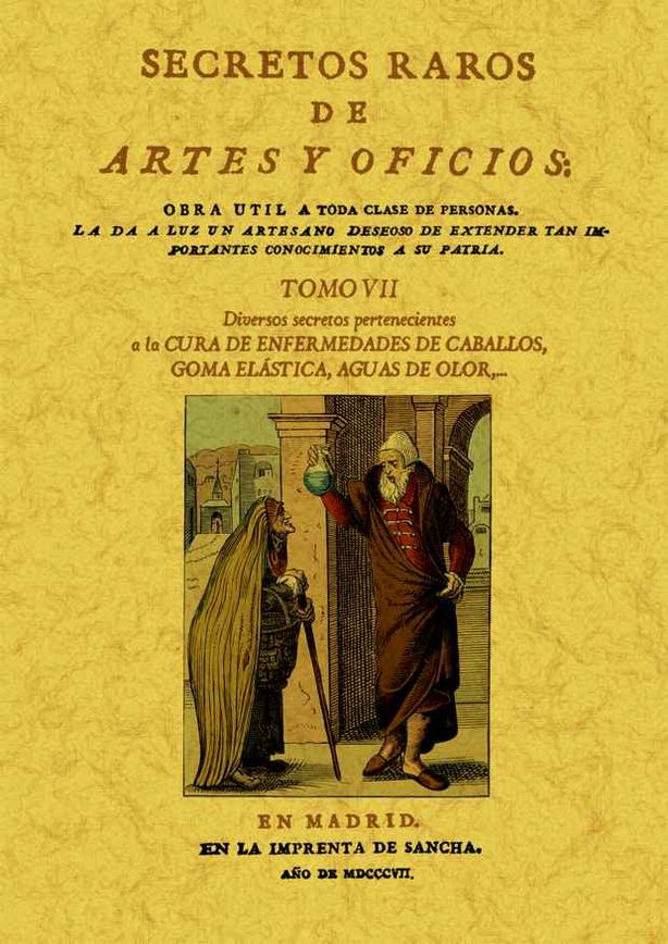 T7. SECRETOS RAROS ARTES Y OFICIOS Cura enfermedades caballos, Goma elastica, Ag
