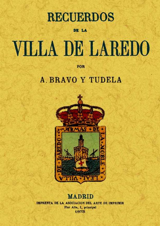 RECUERDOS VILLA DE LAREDO