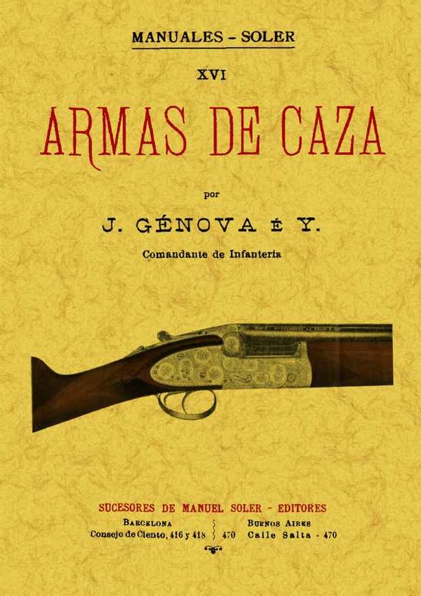ARMAS DE CAZA    Manuales Soler
