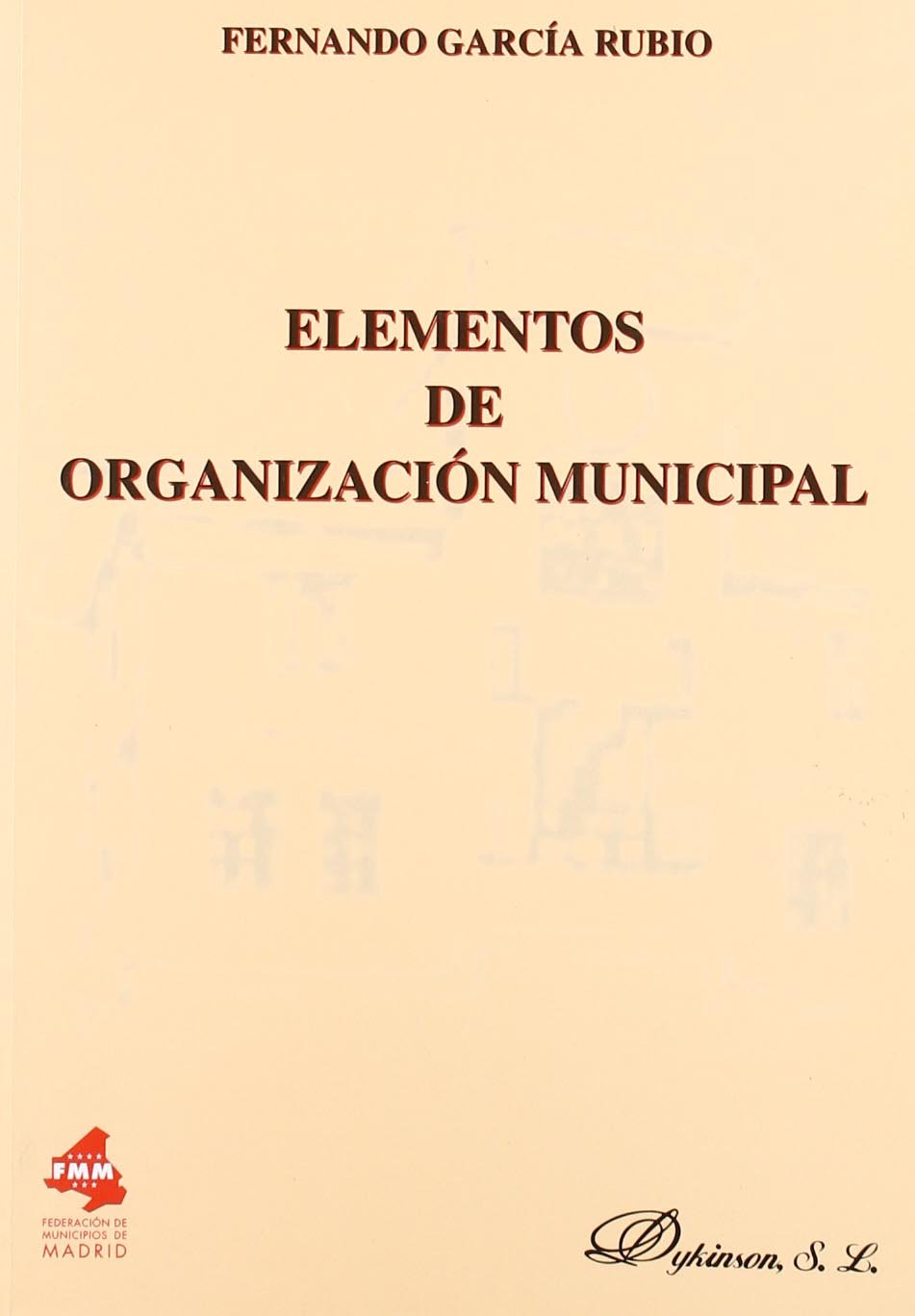 ELEMENTOS DE ORGANIZACIÓN MUNICIPAL
