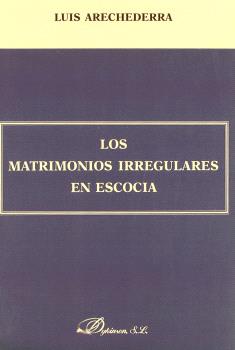 MATRIMONIOS IRREGULARES EN ESCOCIA