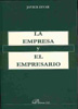 EMPRESA Y EL EMPRESARIO, LA