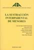 SUSTRACCION INTERPARENTAL DE MENORES