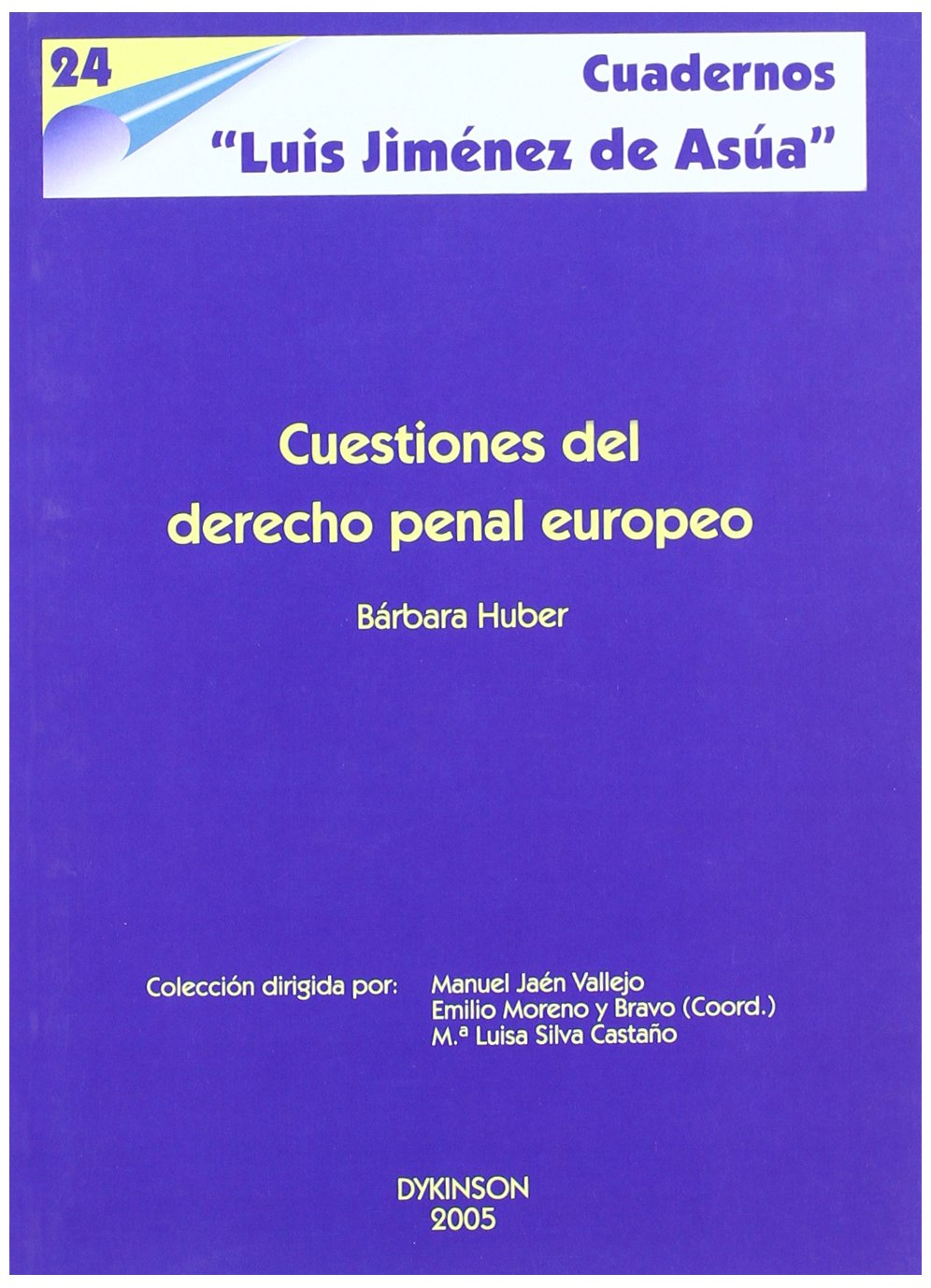 CUESTIONES DE DERECHO PENAL EUROPEO