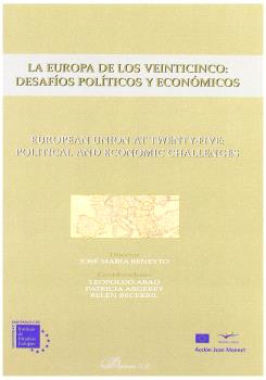 EUROPA DE LOS VEINTICINCO: DESAFÍOS POLÍTICOS Y ECONÓMICOS, LA