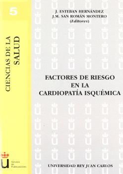 FACTORES DE RIESGO EN LA CARDIOPATÍA ISQUÉMICA
