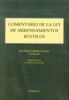 COMENTARIO LEY ARRENDAMIENTOS RUSTICOS 2ª Ed.