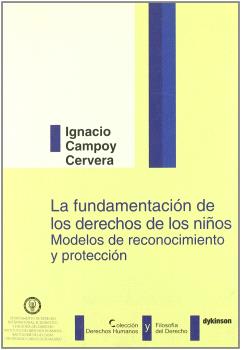 FUNDAMENTACIÓN DE LOS DERECHOS DE LOS NIÑOS, LA