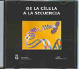 DE LA CELULA A LA SECUENCIA CD-ROM