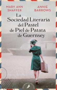 SOCIEDAD LITERARIA Y DEL PASTEL DE PIEL DE PATATA GUERNSEY, LA