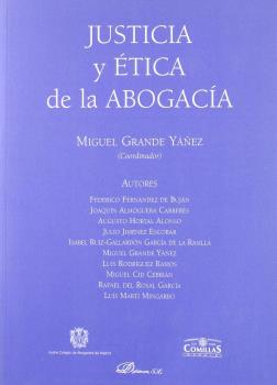 JUSTICIA Y ETICA  DE LA ABOGACIA