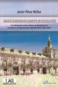 ENTRE EL MINISTERIO DE FOMENTO Y EL DE LA GOBERNACIÓN