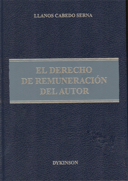 DERECHO DE REMUNERACIÓN DEL AUTOR, EL