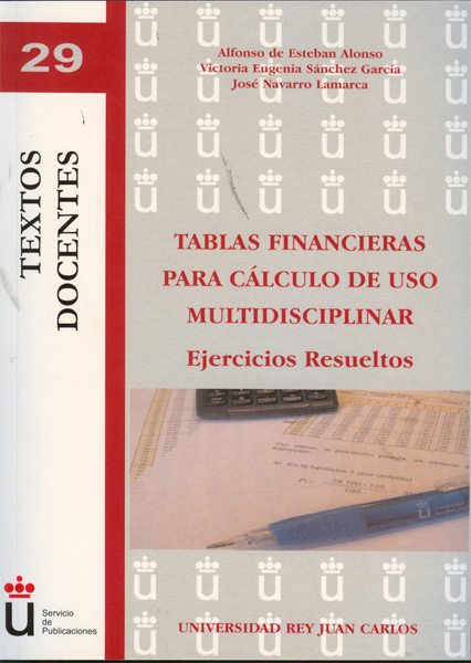 TABLAS FINANCIERAS PARA CÁLCULO DE USO MULTIDISCIPLINAR