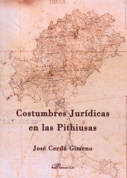 COSTUMBRES JURÍDICAS EN LAS PITHIUSAS