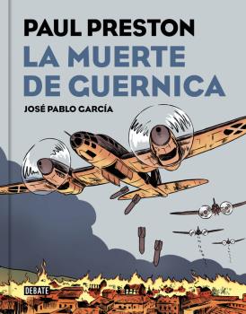 MUERTE DE GUERNICA, LA (VERSIÓN GRÁFICA)