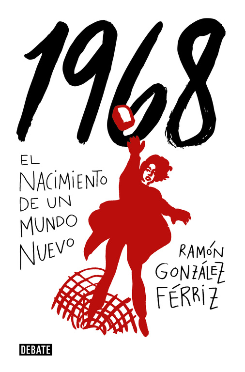 1968. EL NACIMIENTO DE UN MUNDO NUEVO