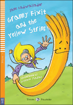 GRANNY FIXIT AND THE YELLOW STRING (YR1)