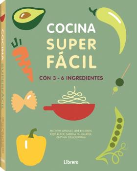 COCINA SUPER FACIL 3-6 INGREDIENTES