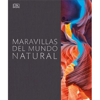 MARAVILLAS DEL MUNDO NATURAL