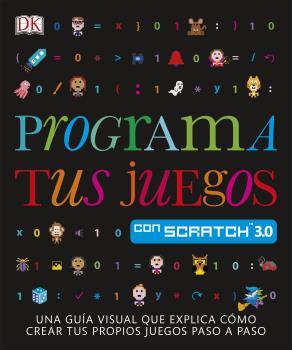 PROGRAMA TUS JUEGOS CON SCRATCH 3.0