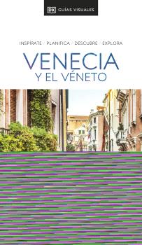 GUÍA VISUAL VENECIA Y EL VÉNETO