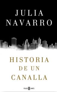 HISTORIA DE UN CANALLA