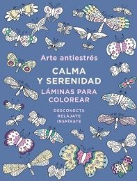 ARTE ANTIESTRES: CALMA Y SERENIDAD. LAMINAS PARA COLOREAR
