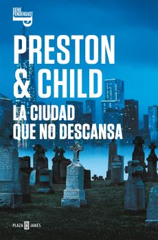 CIUDAD QUE NO DESCANSA, LA (INSPECTOR PENDERGAST 17)