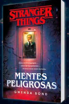 STRANGER THINGS: MENTES PELIGROSAS