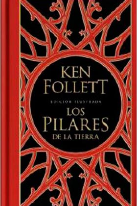 PILARES DE LA TIERRA, LOS (EDICIÓN ILUSTRADA) (SAGA LOS PILARES DE LA TIERRA 1)