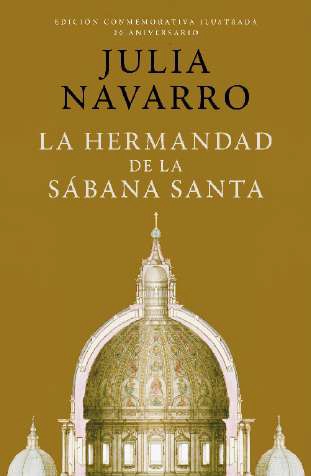 HERMANDAD DE LA SÁBANA SANTA, LA  (EDICIÓN CONMEMORATIVA 20 ANIVERSARIO)