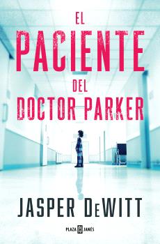PACIENTE DEL DOCTOR PARKER, EL