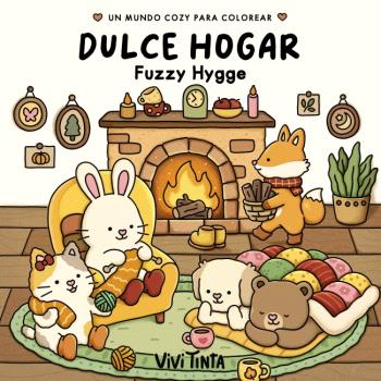 DULCE HOGAR (FUZZY HYGGE)