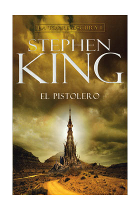 PISTOLERO, EL - LA TORRE OSCURA I