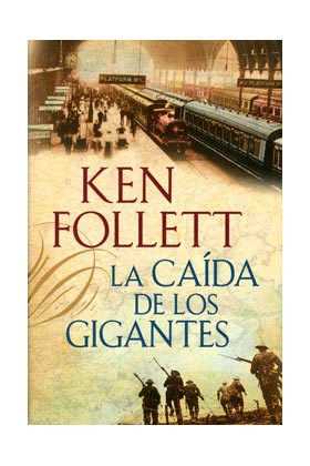 CAIDA DE LOS GIGANTES, LA