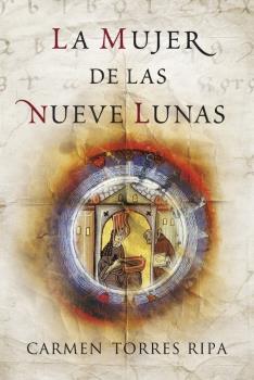 MUJER DE LAS NUEVE LUNAS, LA