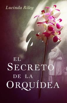 SECRETO DE LA ORQUIDEA, EL