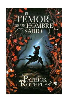 TEMOR DE UN HOMBRE SABIO, EL (RUSTICA)