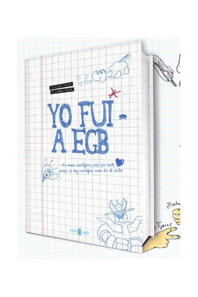 YO FUI A EGB