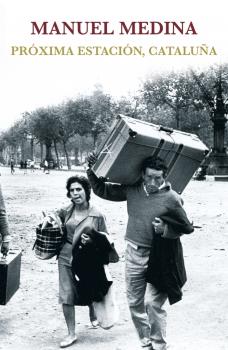 PROXIMA ESTACION,CATALUÑA