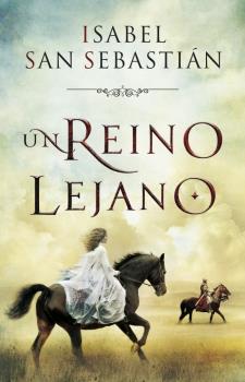 REINO LEJANO, UN