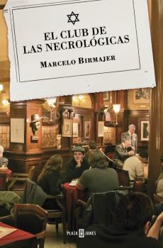 CLUB DE LAS NECROLOGICAS, EL