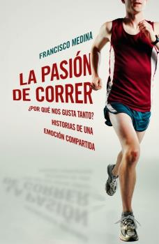 PASION DE CORRER, LA